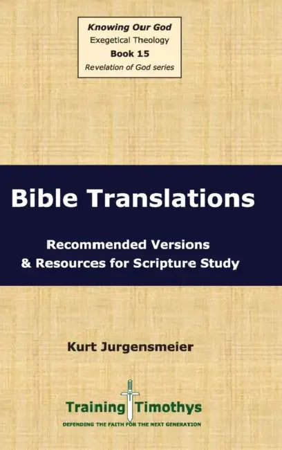 Book 15 Bible Translations HC by Kurt Jurgensmeier