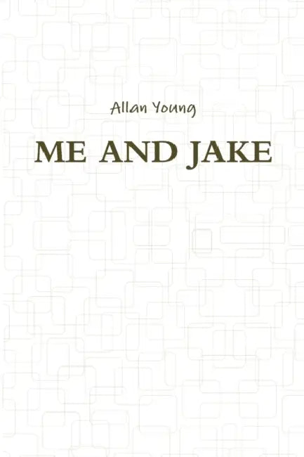 Me and Jake by Allan Young