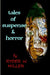 tales of suspense and horror by Ryder W. Miller