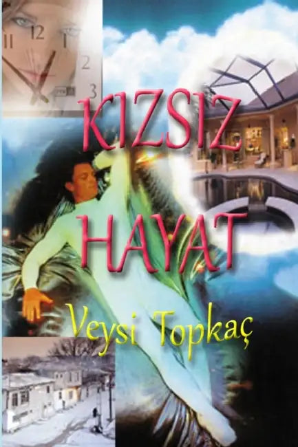 Kızsız Hayat by Veysi Topkac