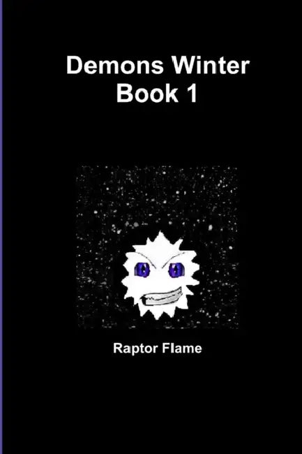 Demons Winter by Raptor Flame