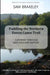 Paddling the Northern Forest Canoe Trail: A Journey Through New England History by Sam Brakeley