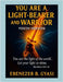 You Are a Light-Bearer and Warrior: Youth Version by Gyasi, Ebenezer