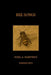 Bee Songs: Poems/Lyrics by Fidel Martinez