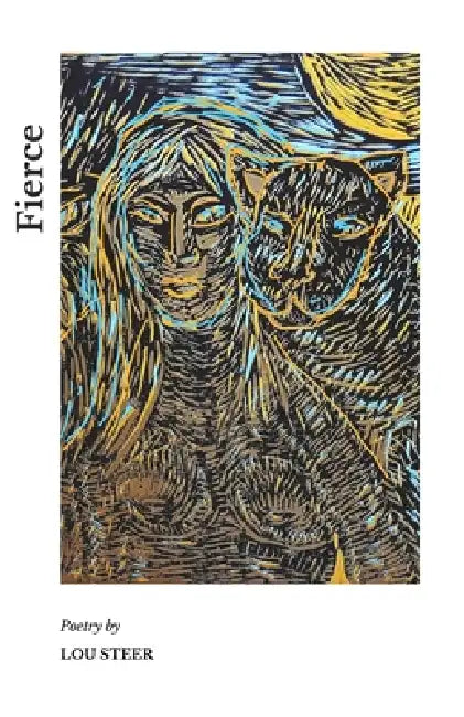 Fierce by Lou Steer