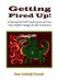Getting Fired Up! by Sean Ashleigh Russell