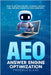 AEO Answer Engine Optimization: How to Optimize for SEO, AI Search, Google SGE, Featured Snippets & Voice Assistants by Eland, Frederick