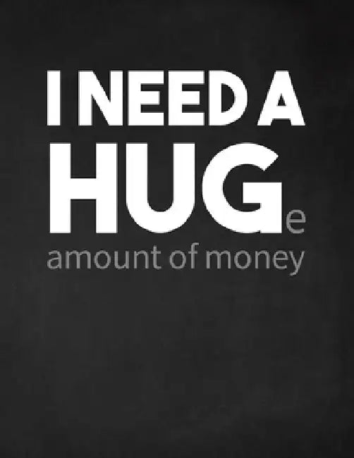 I Need a Huge Amount of Money: Adult Budget Planner (Printed), Budget Planner Books, Daily Planner Books, Monthly Budget, Expense Tracker by Paperland Online Store