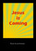 Jesus Is Coming by Rick Hutchinson
