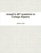 Joseph's 487 questions to College Algebra by Joseph Jones