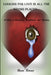 Looking For Love In All The Wrong Places...A Story of Heartache, Heartbreak, and Healing by Renee Barnes