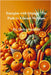Rainbow of Wellness Series: Energize with Orange: The Path to Vibrant Wellness by Andra Annette