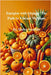 Rainbow of Wellness Series: Energize with Orange: The Path to Vibrant Wellness by Annette, Andra