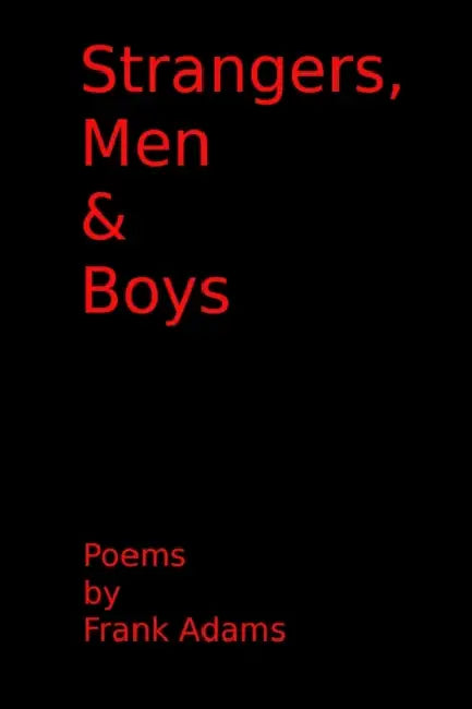 Strangers, Men & Boys by Frank Adams