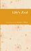 Life's Zeal by Lauren Olson