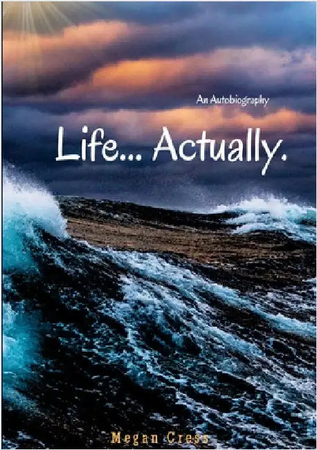 Life...Actually. by Cress, Megan