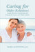Caring for Older Relatives by Mark Albertson