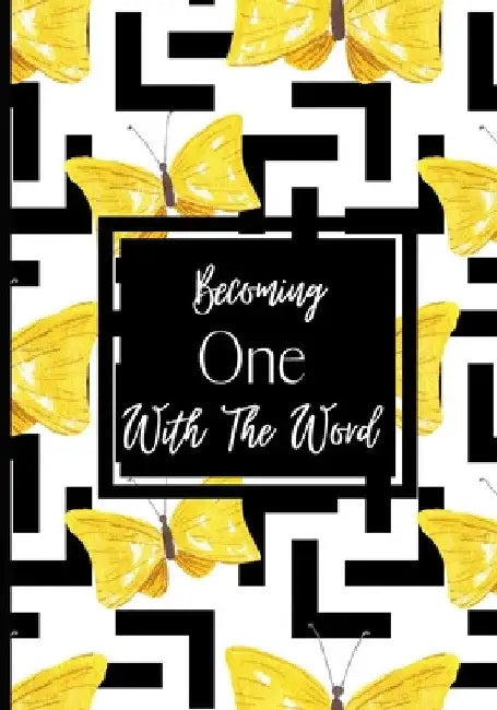 Becoming One With The Word by Marineka Kenney