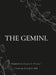 The Gemini. by Arryana Chestnut, Gregory Winters, Jules Hall