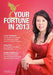 Your Fortune in 2013 by Clarice Georgia Victoria Chan