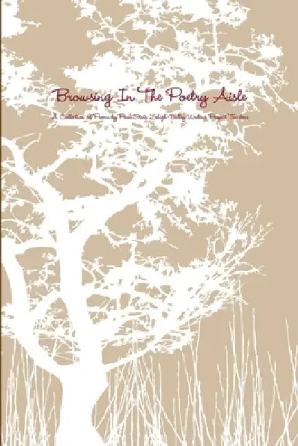 Browsing In The Poetry Aisle by Penn State Lehigh Valle Writing Project