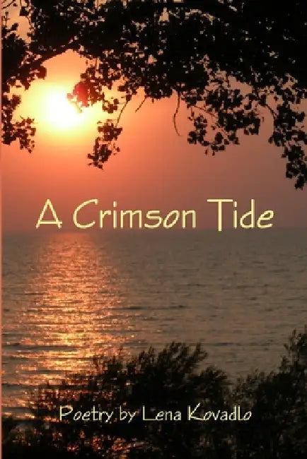 A Crimson Tide by Lena Kovadlo