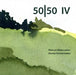 50/50 IV by Donna Fenstermaker