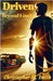 Driven: Beyond Limits by Smith, Chris