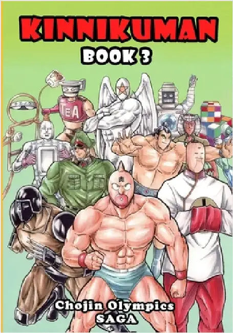 Kinnikuman (M.U.S.C.L.E.) Book 3 - Chojin Olympics Saga by Tamago, Yude