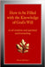 How to be Filled with the Knowledge of God's Will: in all wisdom and spiritual understanding by Atkinson, Mark