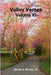 Valley Verses Volume XI by Bowers, George