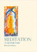 Meditation: A Self-Study Guide by Sembera, Richard
