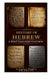 History of Hebrew: A BRIEF ESSENTIAL OVERVIEW: From Adam to the crucified Messiah until today by Benjamin J. Theophilus