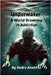Underwater: A World Drowning in Addiction by Annette, Andra