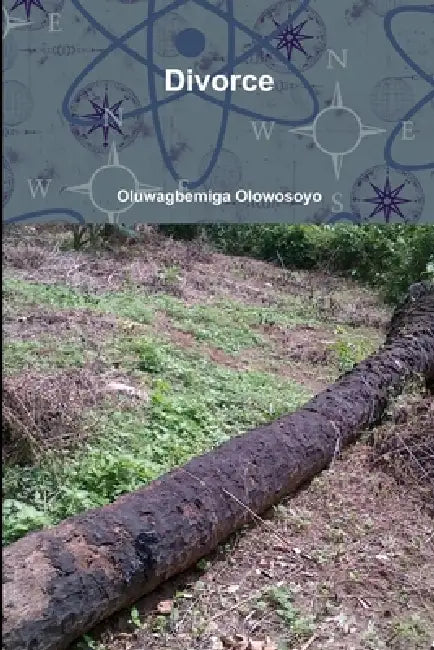 Divorce by Oluwagbemiga Olowosoyo