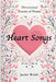 Heart Songs: Devotional Poems of Praise by Welsh, Jackie