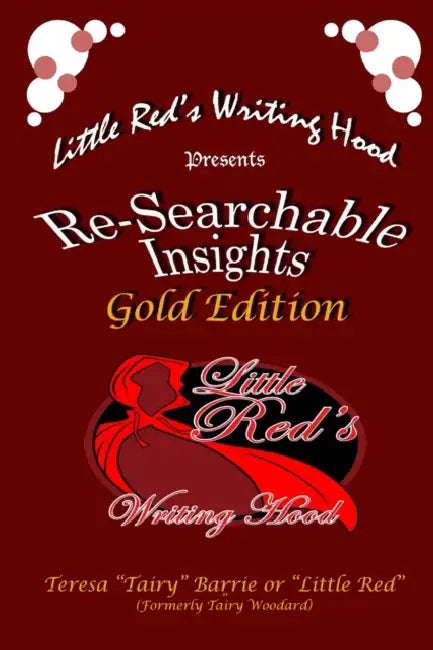 Re-Searchable Insights Gold Edition by Teresa Tairy Barrie