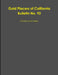 Gold Placers of California Bulletin No. 92 by Charles Scott Haley