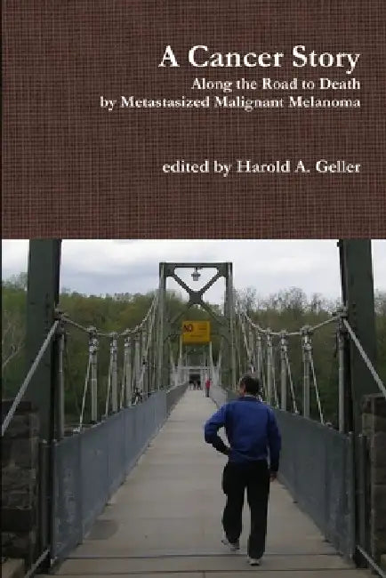 A Cancer Story by Harold Geller