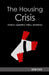 The Housing Crisis: Finance, Legislation, Policy, Resistance by Simon Elmer