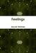 Feelings by Jacob Holmes