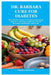 Dr. Barbara Cure for Diabetes: The Ultimate Guide on Treating and Curing Diabetes with Natural Barbara O'Neill Recommended Herbs and Foods by Theodore Jamieson