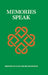 Memory Speaks: Memoirs of David & Nellie (Ellen) Robinson by David Robinson, Ellen Robinson, Nellie Robinson