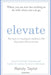 Elevate by Randy Taylor