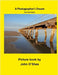 A Photographer's Dream: Port Germein by O'Shea, John