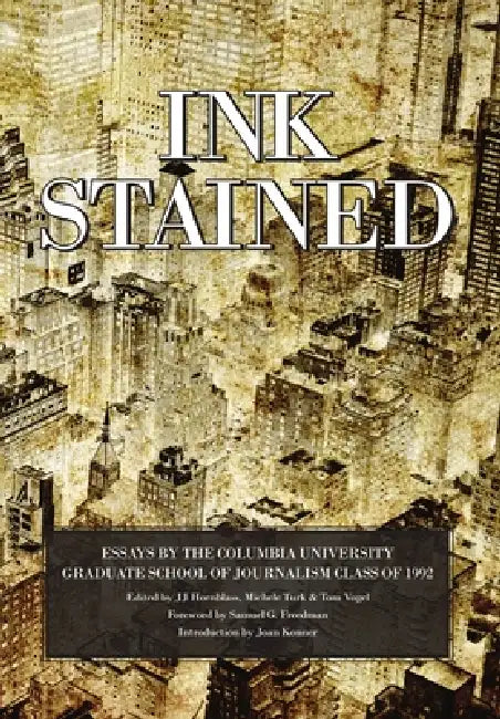 Ink Stained by Tom Vogel, Michele Turk, Jj Hornblass