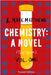 Chemistry: A Novel (Textbook), Volume 1 by R. Mark Matthews