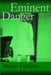 Eminent Danger by Megan Fatheree