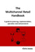 The Multichannel Retail Handbook by Chris Jones
