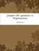 Joseph's 487 questions to Trigonometry by Joseph Jones